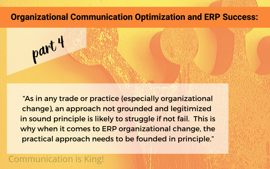 Organizational Communication Optimization and ERP Success: PART IV