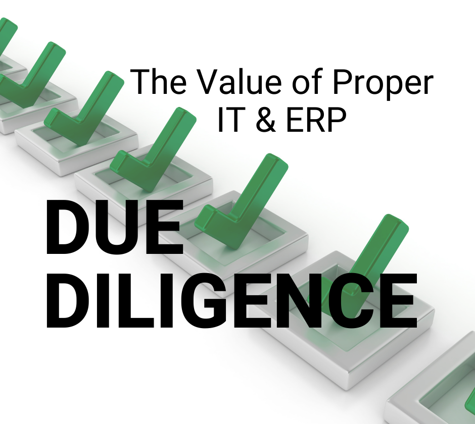 image of green checkmarks checking off proper due Diligence fir IT and ERP