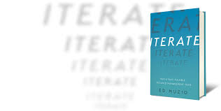 Book Iterate: Run a Fast, Flexible, Focused Management Team by Ed Muzio