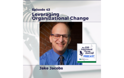 Episode 43: Leveraging Organizational Change