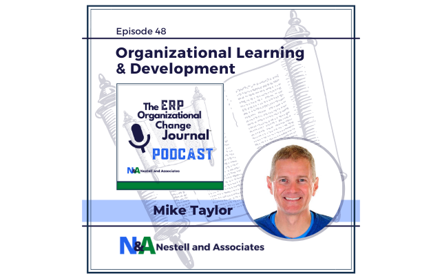 Episode 48: ERP Organizational Learning & Development Strategies That Enable Success