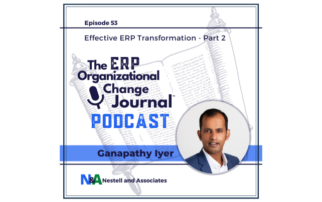 Episode 53: Effective ERP Transformation Roadmap Part 2