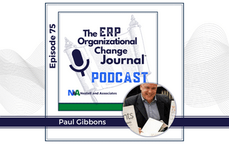 Episode 75: The Science of Successful Organizational Change