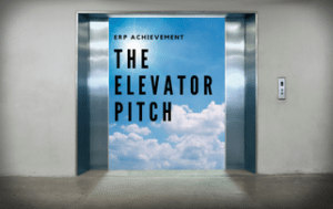 image of an opened elevator with the words ERP Achievement - The Elevator Pitch